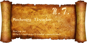 Medvegy Tivadar névjegykártya